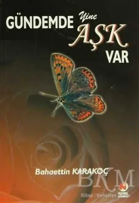 Gündemde Yine Aşk Var