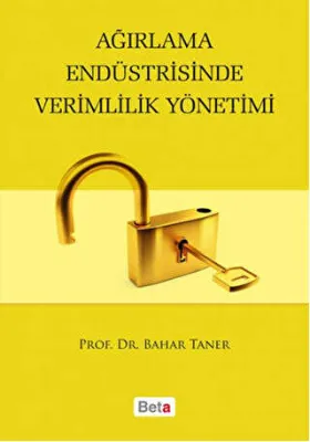Ağırlama Endüstrisinde Verimlilik Yönetimi