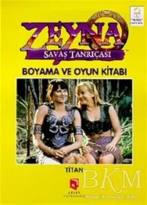Zeyna Savaş Tanrıçası: Boyama ve Oyun Kitabı Titan