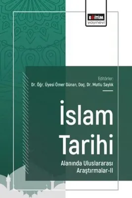 İslam Tarihi Alanında Uluslararası Araştırmalar 2