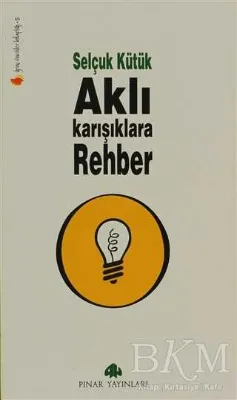 Aklı Karışıklara Rehber