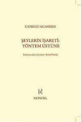 Şeylerin İşareti: Yöntem Üstüne