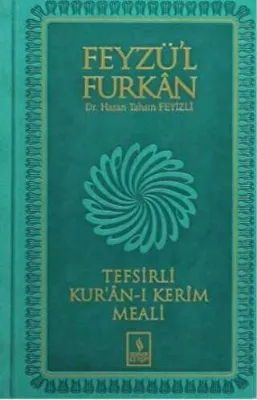 Feyzü`l Furkan Tefsirli Kur`an-ı Kerim Meali Orta Boy