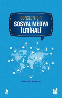 Gençler için Sosyal Medya İlmihali