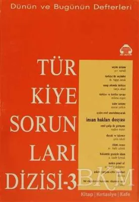 Dünün ve Bugünün Defterleri Türkiye Sorunları Dizisi 3