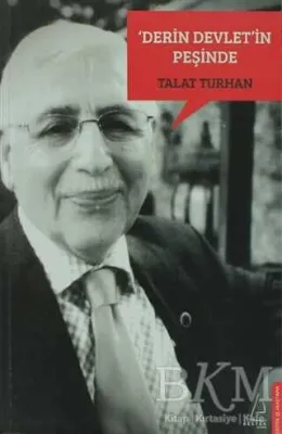 Derin Devlet’in Peşinde