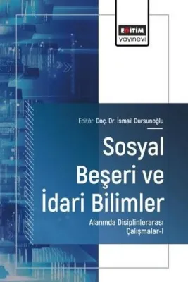 Sosyal Beşeri ve İdari Bilimler Alanında Uluslararası Araştırmalar 1
