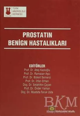 Prostatın Benign Hastalıkları