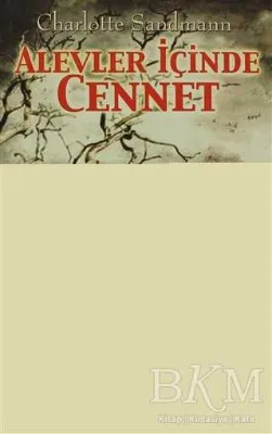 Alevler İçinde Cennet