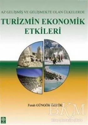 Az Gelişmiş ve Gelişmekte Olan Ülkelerde Turizmin Ekonomik Etkileri
