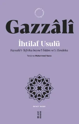 İhtilaf Usulü: Faysalü't-Tefrika beyne'l-İslam ve'z-Zendeka