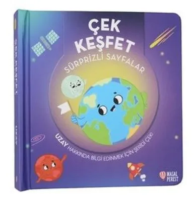 Çek Keşfet - Uzay - Sürprizli Sayfalar