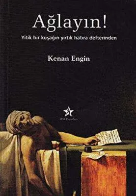 Ağlayın!
