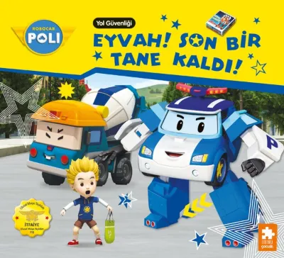 Robocar Poli - Eyvah! Son Bir Tane Kaldı! Yol Güvenliği