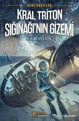 Genç Kaşifler 2 - Kral Triton Sığınağı`nın Gizemi