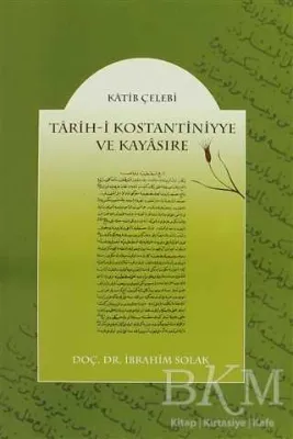 Tarih-i Kostantiniyye ve Kayasıre