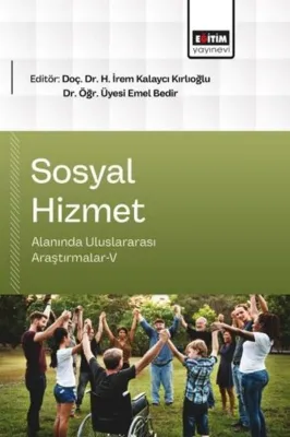 Sosyal Hizmet Alanında Uluslararası Araştırmalar 5