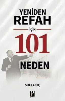 Yeniden Refah İçin 101 Neden