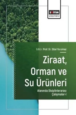 ZiraatOrman ve Su Ürünleri Alanında Uluslararası Araştırmalar 1