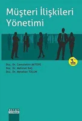 Müşteri İlişkileri Yönetimi