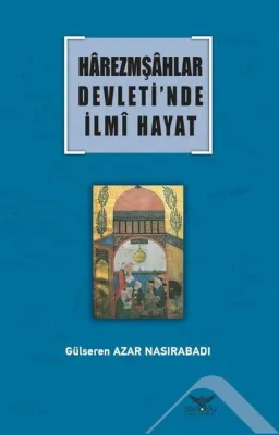 Harezmşahlar Devleti'nde İlmi Hayat