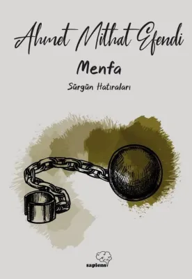 Menfa - Sürgün Hatıraları