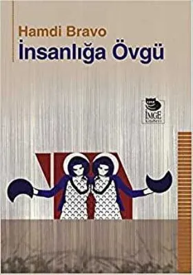 İnsanlığa Övgü
