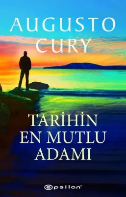 Tarihin En Mutlu Adamı
