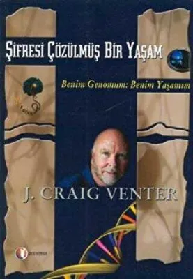 Şifresi Çözülmüş Bir Yaşam