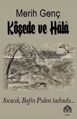 Köşede ve Hala
