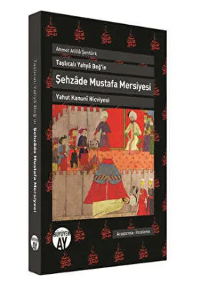 Şehzade Mustafa Mersiyesi