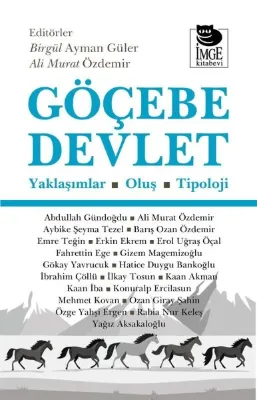 Göçebe Devlet - YaklaşımlarOluş - Tipoloji