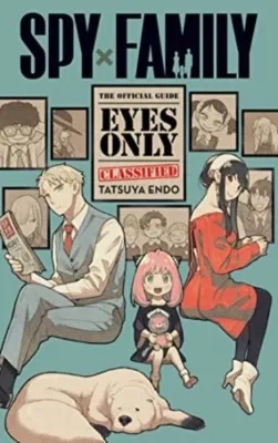 Spy x Family: The Official GuideEyes Only (Spy x Family: The Official GuideEyes Only)