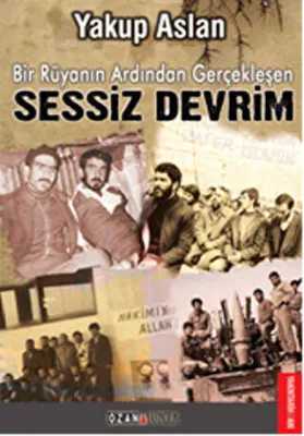 Bir Rüyanın Ardından Gerçekleşen Sessiz Devrim