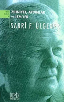 Zihniyet, Aydınlar ve İzm’ler
