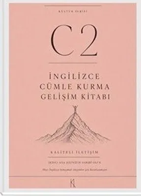 C2 Seviye İngilizce Cümle Kurma - Gelişim Kitabı