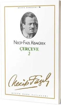 Çerçeve 2 : 78 - Necip Fazıl Bütün Eserleri
