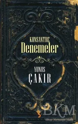 Konsantre Denemeler