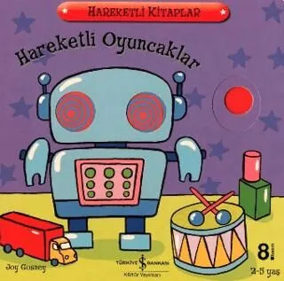 HAREKETLİ OYUNCAKLAR