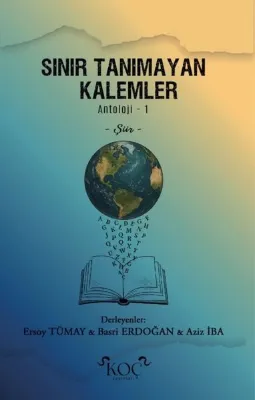 Sınır Tanımayan Kalemler - Antoloji 1