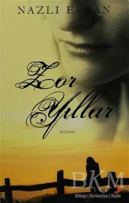 Zor Yıllar