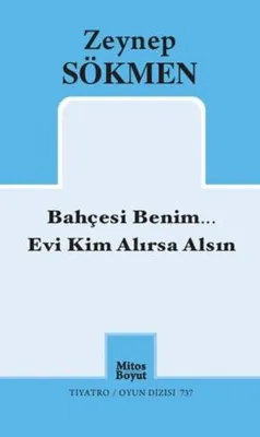Bahçesi BenimEvi Kim Alırsa Alsın
