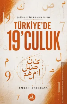Çağdaş İslami Bir Akım Olarak Türkiye'de 19'culuk