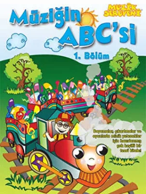 Müziğin ABC`si 1. Bölüm