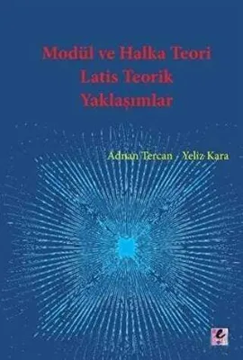 Modül ve Halka Teori Latis Teorik Yaklaşımlar