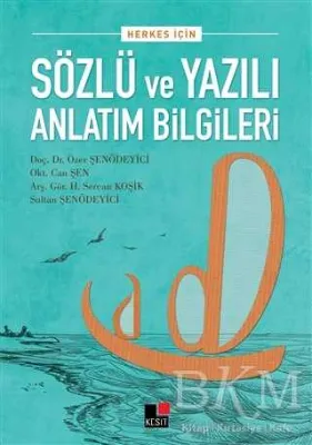 Herkes İçin Sözlü ve Yazılı Anlatım Bilgileri