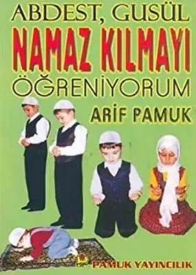 Namaz Kılmayı Öğreniyorum Namaz-008