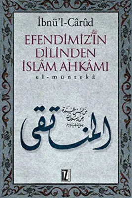 Efendimizin Dilinden İslam Ahkamı