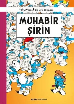 Muhabir Şirin-Peyo'dan Bir Şirin Hikayesi - Yirminci İkinci Kitap