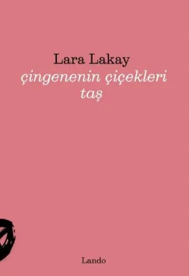 Çingenenin Çiçekleri Taş